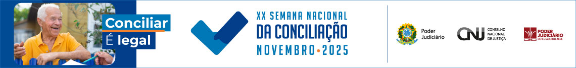 XX Semana Nacional da Conciliação - NNovembro 2025
